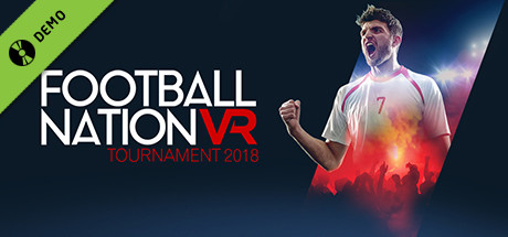 Football Nation VR 2018 Demo