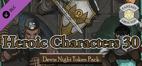 Fantasy Grounds - Devin Night Token Pack 155: Heroic Characters 30