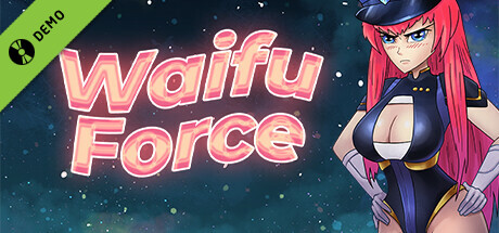 Waifu Force Demo