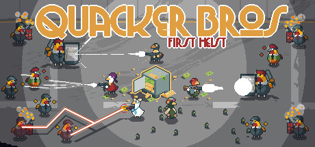 Quacker Bros : First Heist