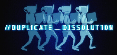 DUPLICATE DISSOLUTION