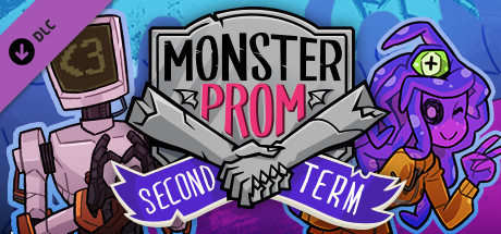 Monster Prom: Second Term