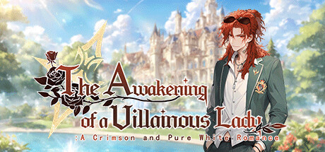 The Awakening of a Villainous Lady: A Crimson and Pure White Romance