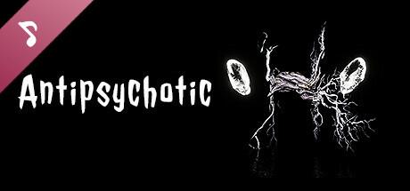 Antipsychotic Soundtrack