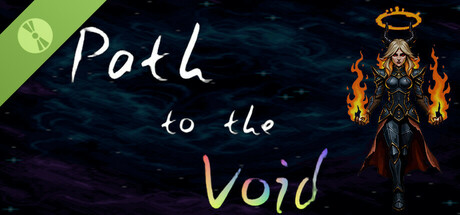 飘渺之路 Path to the Void (Demo)