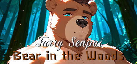 Furry Senpai: Bear in the Woods