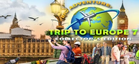 Big Adventure: Trip to Europe 7 - Collector's Edition