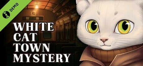 White Cat Town Mystery Demo