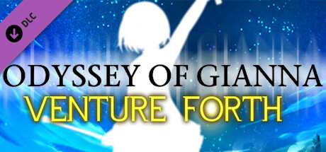 Odyssey of Gianna: Venture Forth