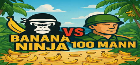 Banana Ninja VS 100 Mann
