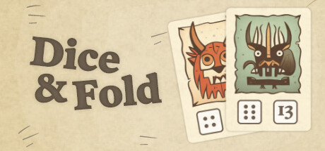 Dice & Fold