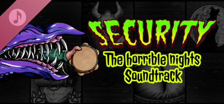 Security: The Horrible Nights Soundtrack