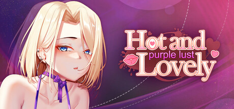 Hot and Lovely : Purple Lust