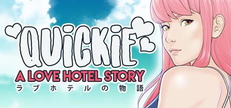 Quickie: A Love Hotel Story