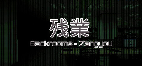 Zangyou - Backrooms