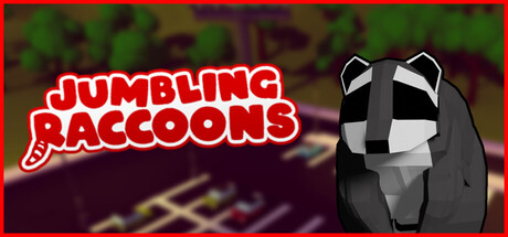 Jumbling Raccoons