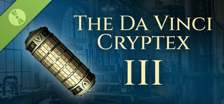 The Da Vinci Cryptex 3 Demo