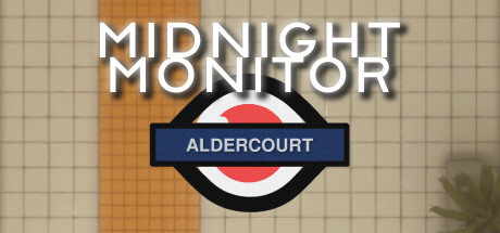 Midnight Monitor: Aldercourt