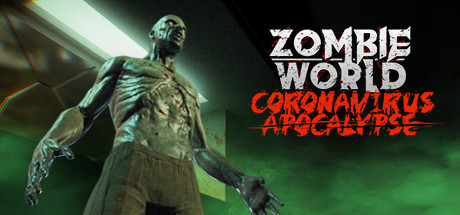 Zombie World Coronavirus Apocalypse VR