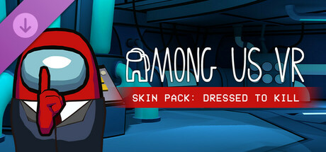 Among Us VR - Skin Pack: Dressed To Kill