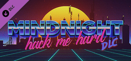 MINDNIGHT Hack Me Hard DLC - Soundtrack (Bonus Track + Jukebox Skin)