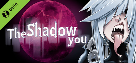 The Shadow You Demo