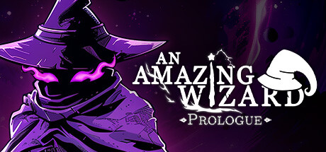 An Amazing Wizard: Prologue