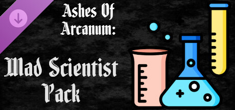 Ashes of Arcanum: AoA - Mad Scientist