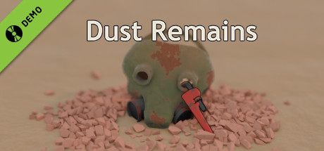 Dust Remains Demo