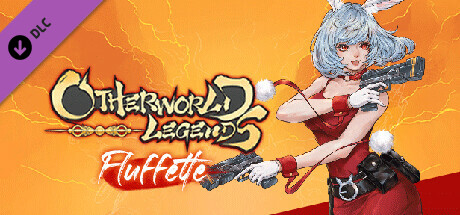 Otherworld Legends - Fluffette