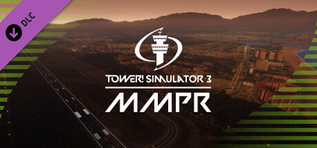 Tower! Simulator 3 - MMPR Airport