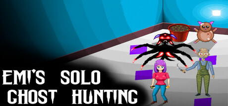 Emi's Solo Ghost Hunting