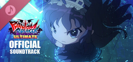 Phantom Breaker: Battle Grounds Ultimate Soundtrack