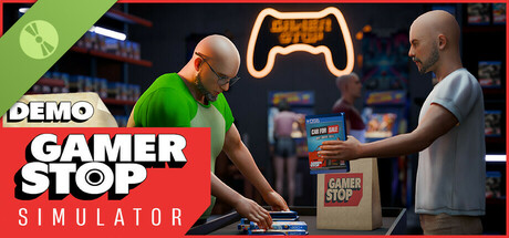 Gamer Stop Simulator Demo