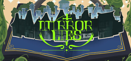 MIRROR LIES