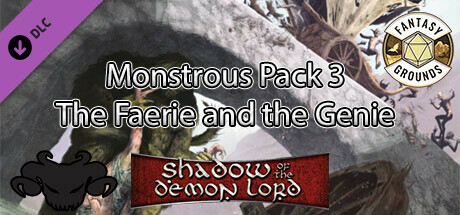 Fantasy Grounds - Shadow of the Demon Lord Monstrous Pack 3 - The Faerie and the Genie