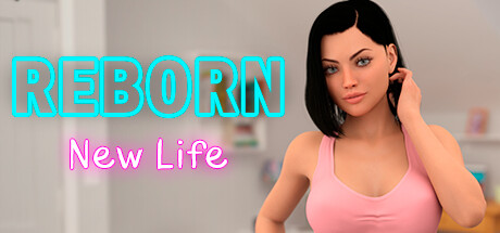 Reborn - Episode 1: New Life