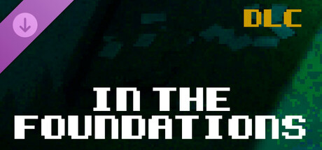 In The Foundations - Developer Support