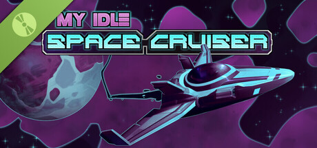 My Idle Space Cruiser Demo