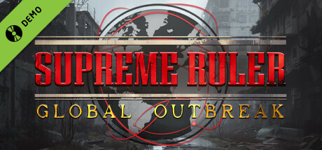 Supreme Ruler Global Outbreak Demo