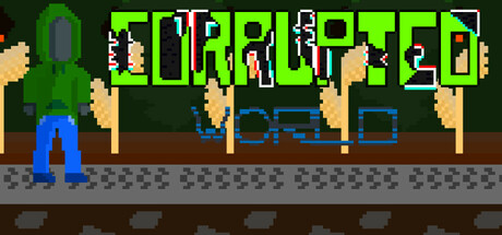 Corrupted World