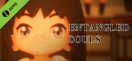 ENTANGLED SOULS Demo