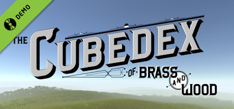 The Cubedex of Brass and Wood Demo