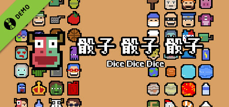 Dice Dice Dice Demo