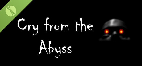 Cry from the Abyss Demo