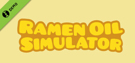 Ramen Oil Simulator Demo