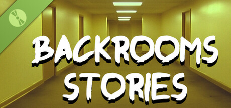 Backrooms Stories Demo