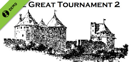 The Great Tournament 2 Demo