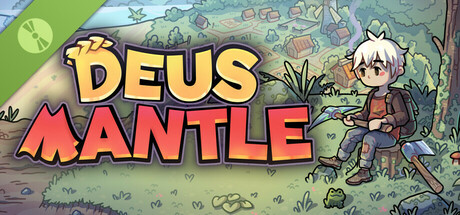Deus Mantle Demo