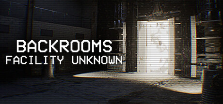 Backrooms: Facility Unknown